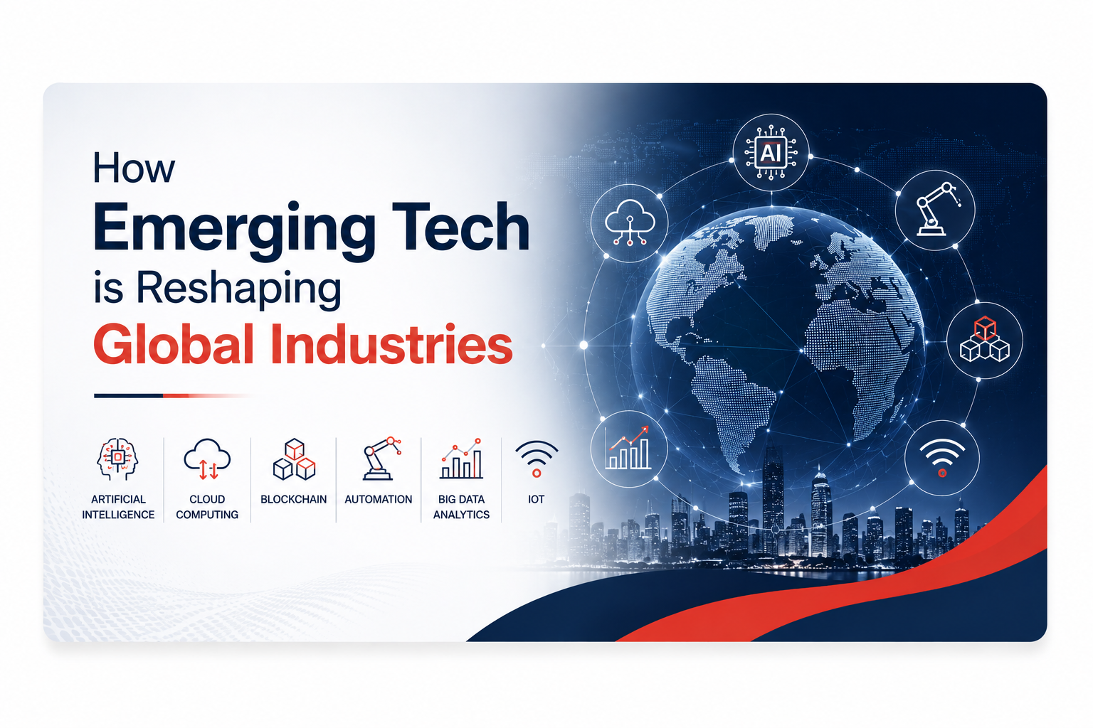 Discover how emerging technologies like AI, cloud computing, IoT, blockchain, and automation are transforming industries, driving innovation, improving efficiency, and shaping the future of global business.